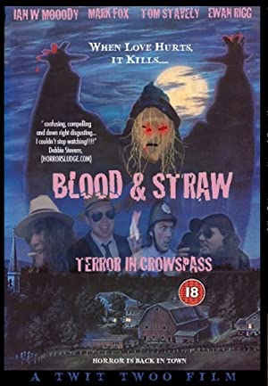 Blood & Straw: Terror in Crowspass (2009) starring Mark Fox on DVD